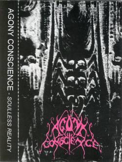 Agony Conscience : Soulless Conscience